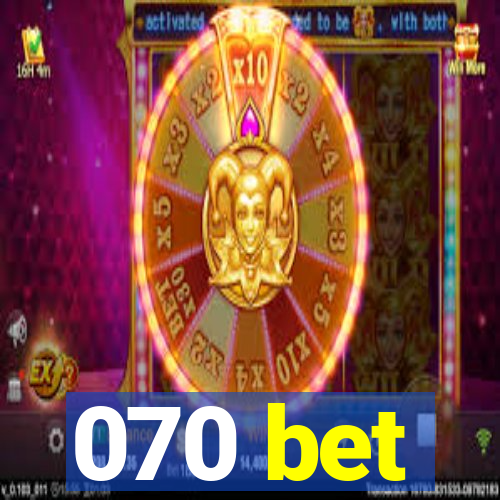 070 bet